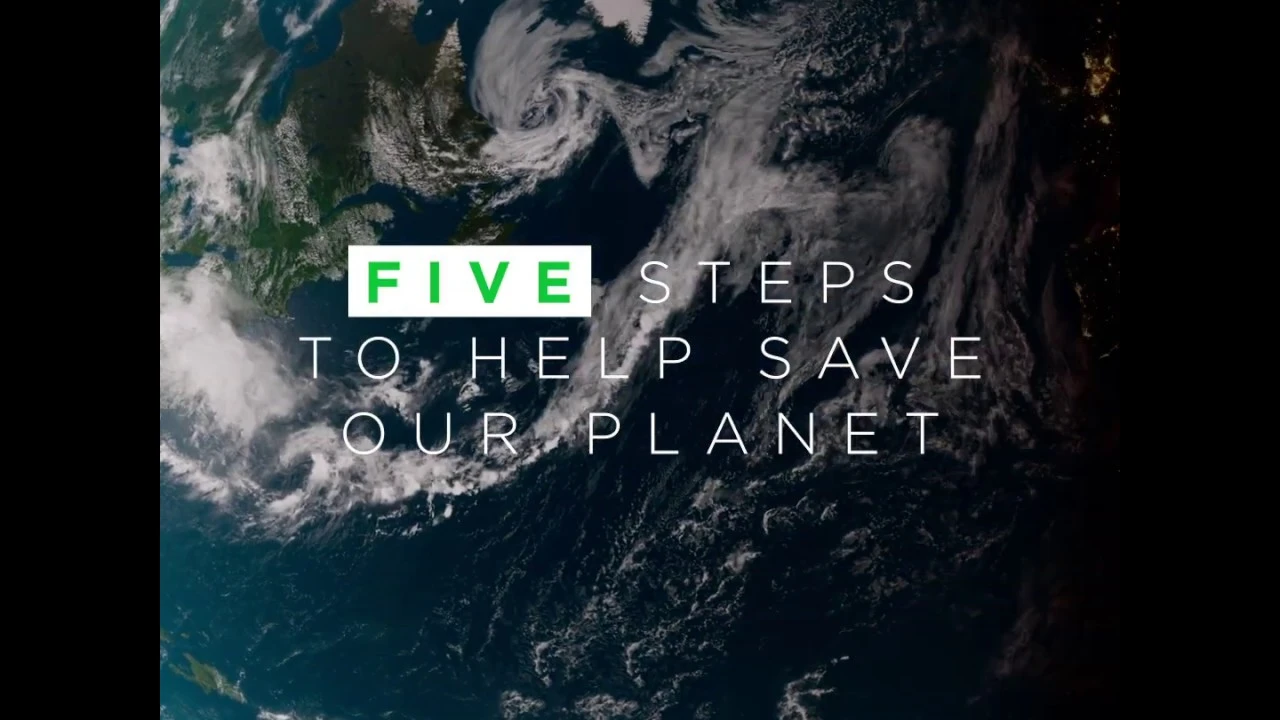 Five Steps To Help Save Our Planet